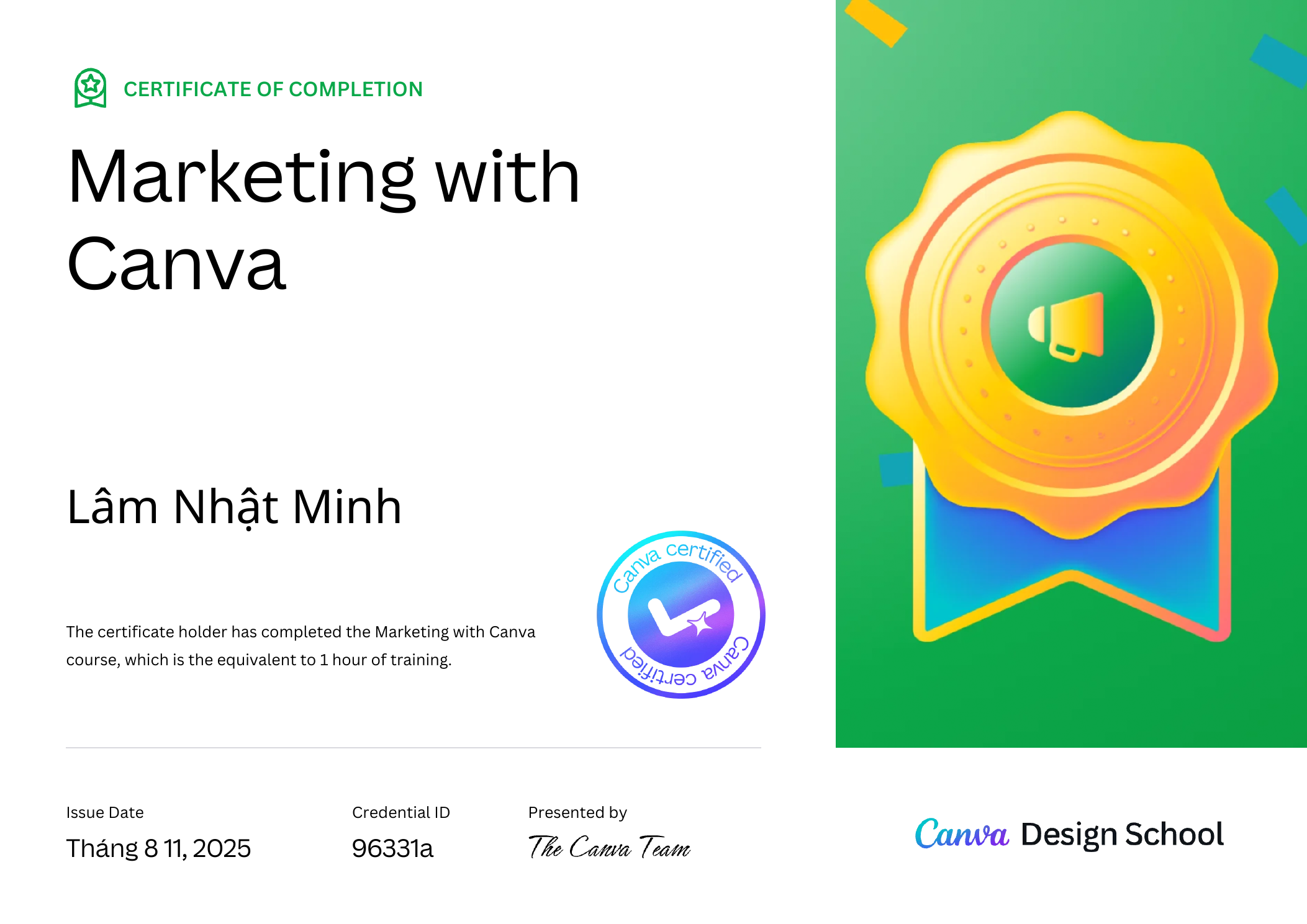 Chứng nhận Marketing with Canva của Lâm Nhật Minh
